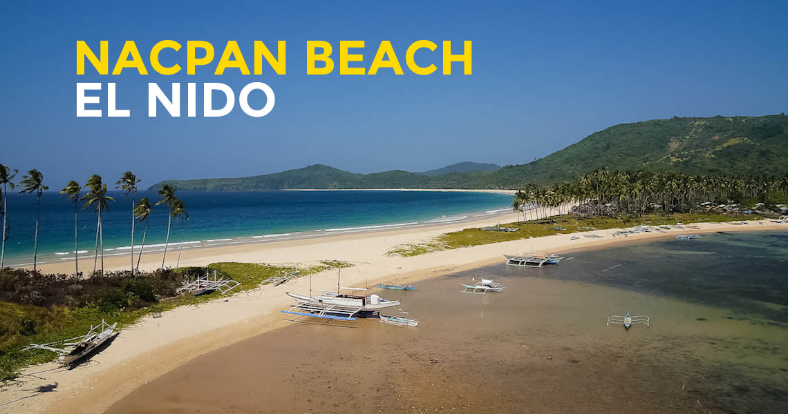 Quick Guide: Nacpan Beach in El Nido, Palawan - Philippine Beach Guide