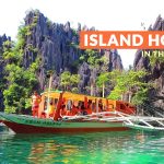 BEST PLACES TO GO ISLAND HOPPING IN THE PHILIPPINES