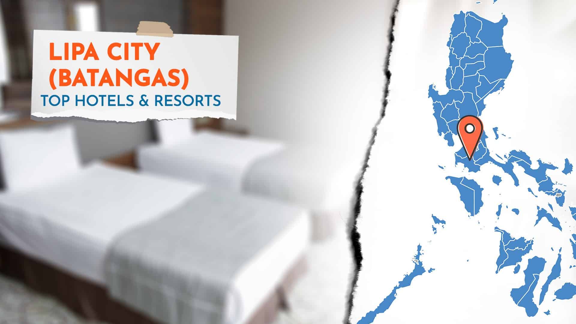 Lipa City Batangas - Top Hotels & Resorts