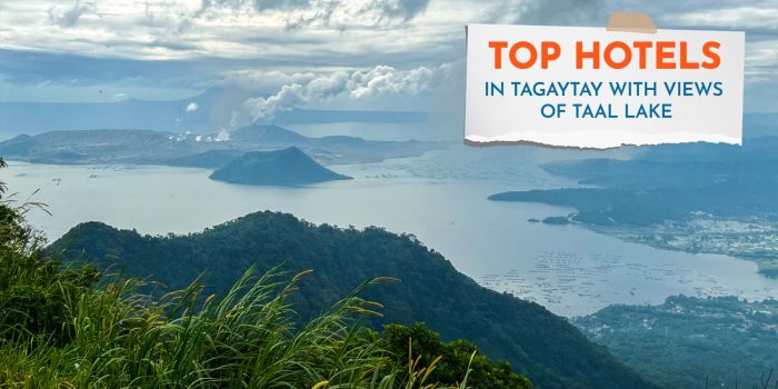 Tagaytay - Top Hotels with views of Taal Lake