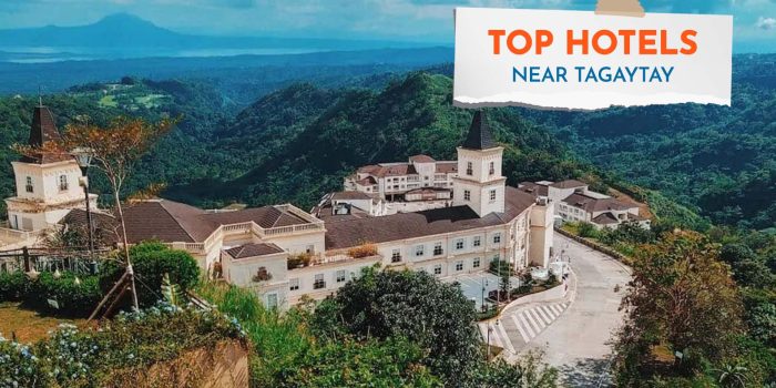 Top Hotels Near Tagaytay