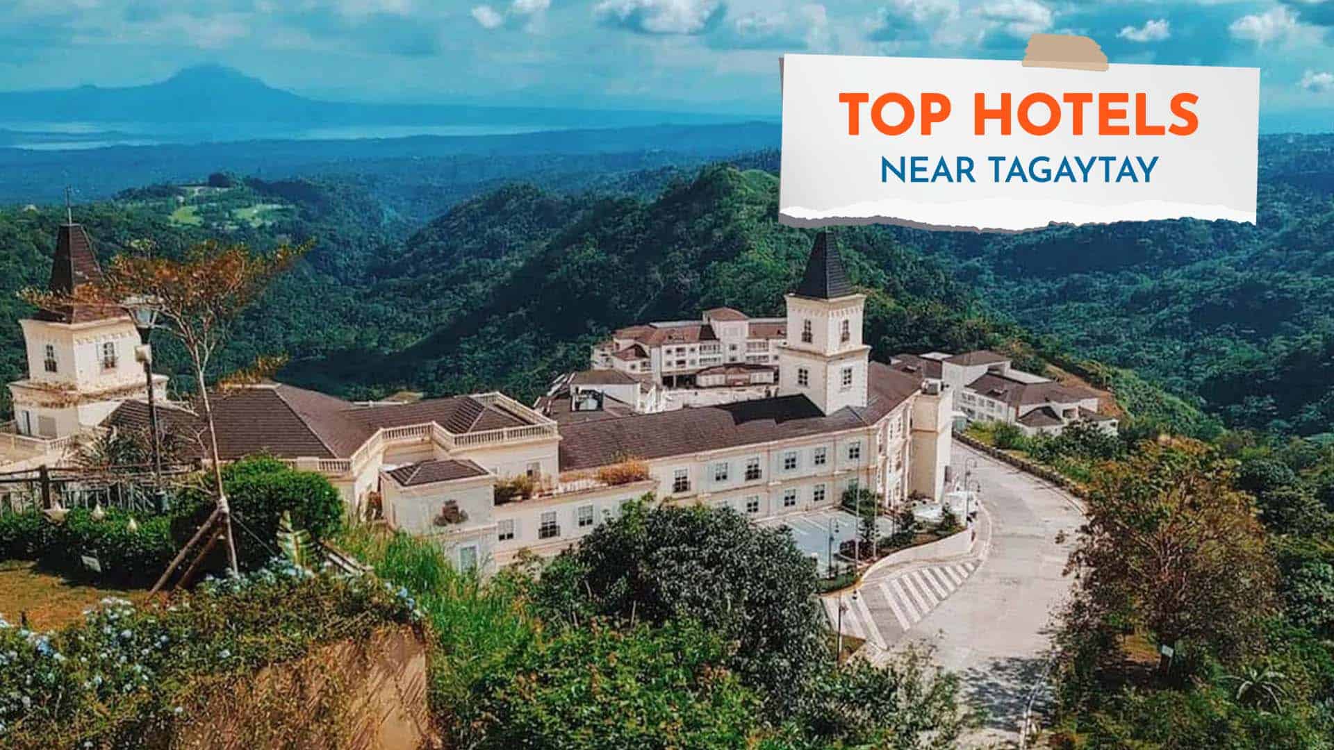 Top Hotels Near Tagaytay